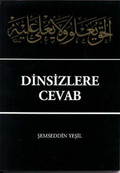 Dinsizlere Cevab